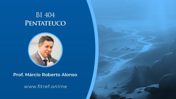BI 404 – Pentateuco
